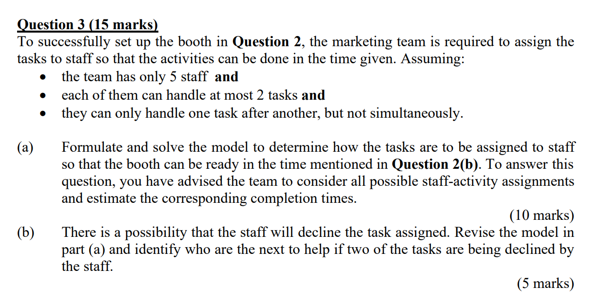 Question 3 (15 marks) To successfully set up the