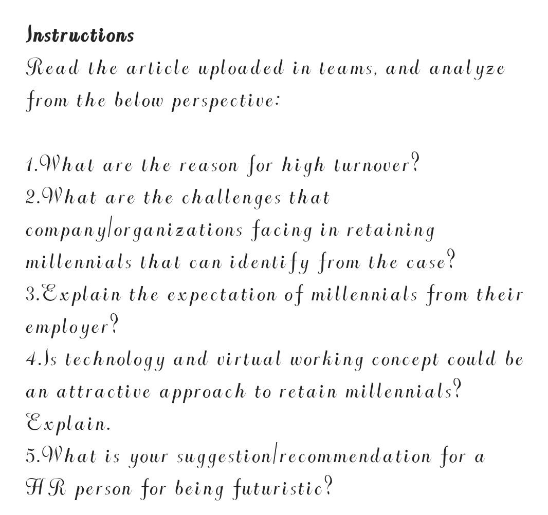 Instructions Read the article uploaded in teams,