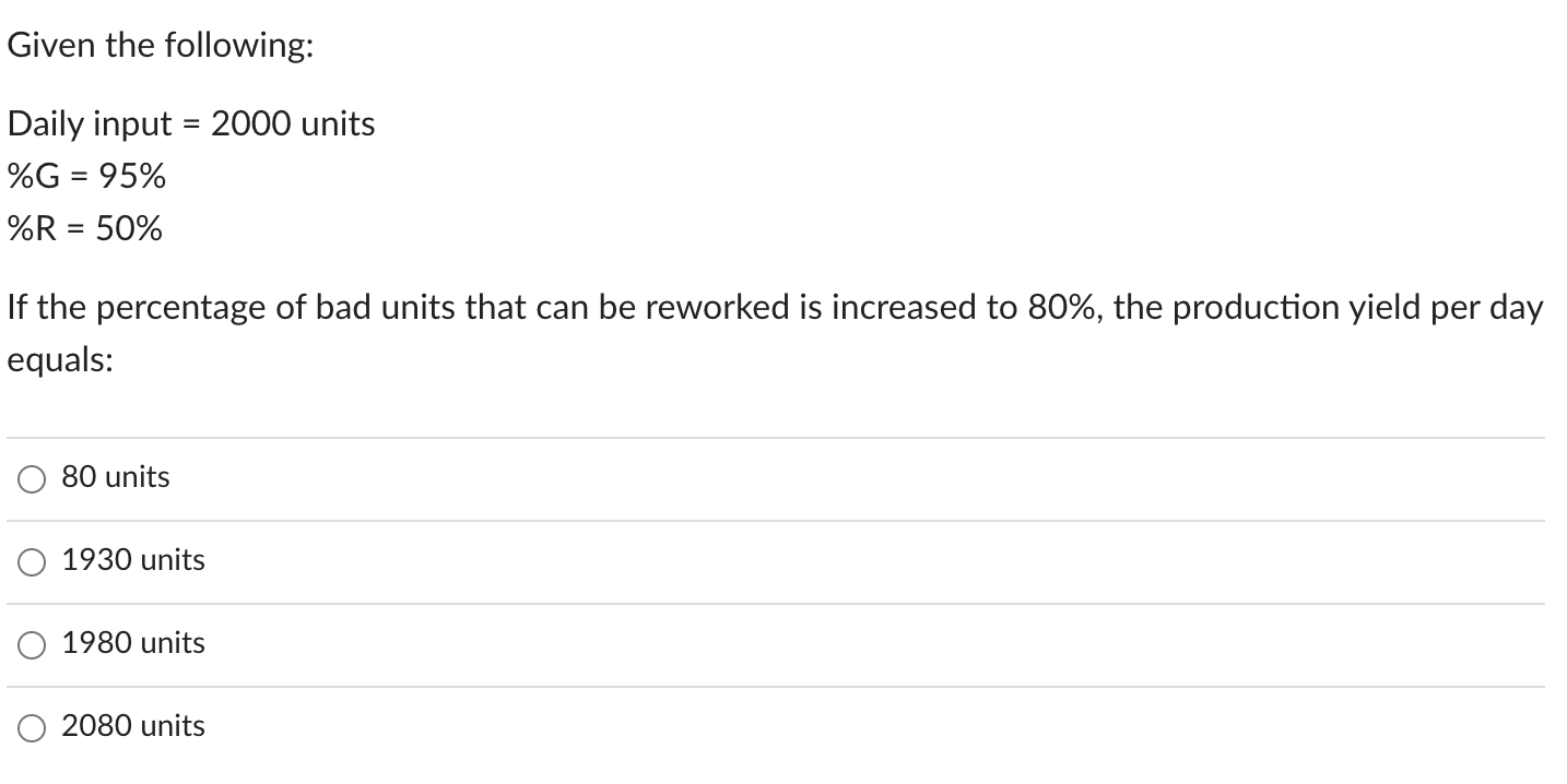 4. 5. 6. Given the following: Daily input = 2000