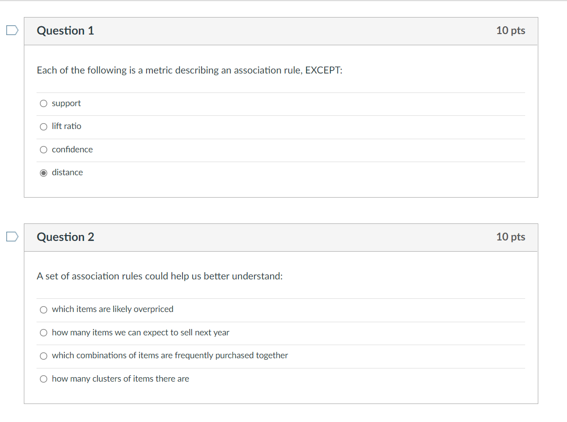 Question 1 Each of the following is a metric