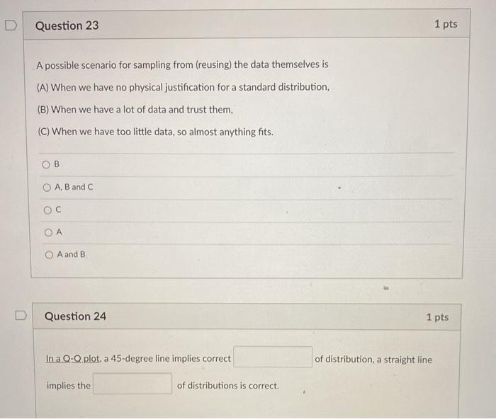 Question 23 1 pts A possible scenario for