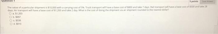 The value of a particular shipment is 510,000