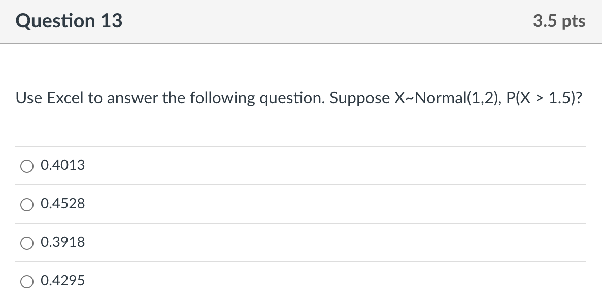 Use Excel to answer the following question.