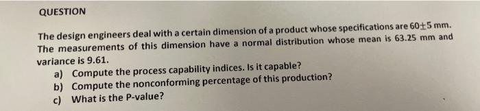 The design engineers deal with a certain