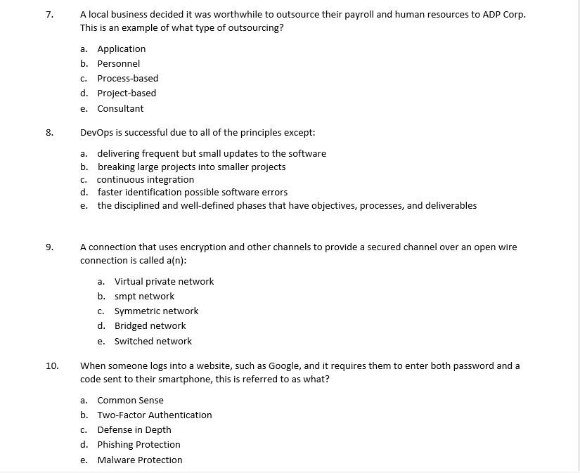 7. A local business decided it was worthwhile to