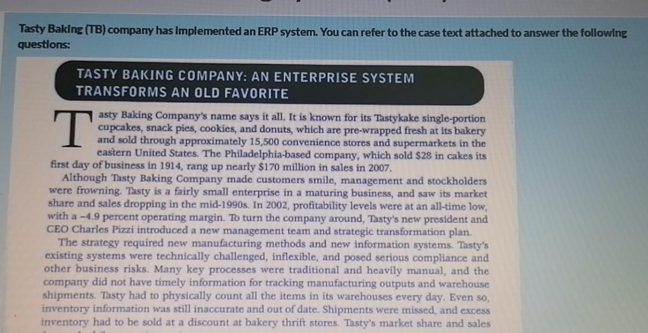 Q2) Enterprise Resource Planning Systems (ERP)