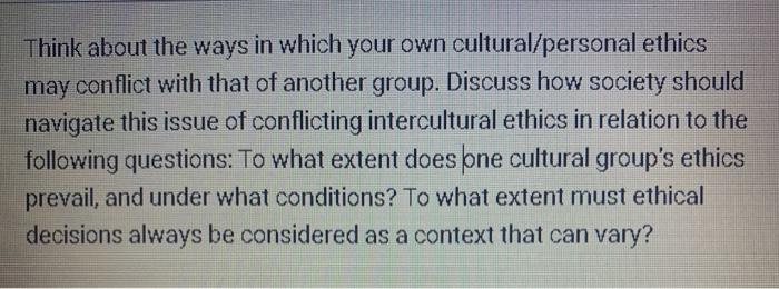 Think about the ways in which your own