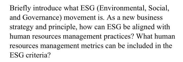 Briefly introduce what ESG (Environmental,