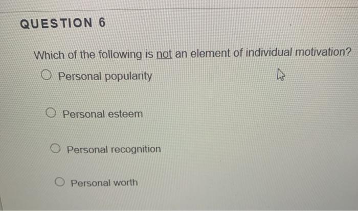 QUESTION 6 Which of the following is not an