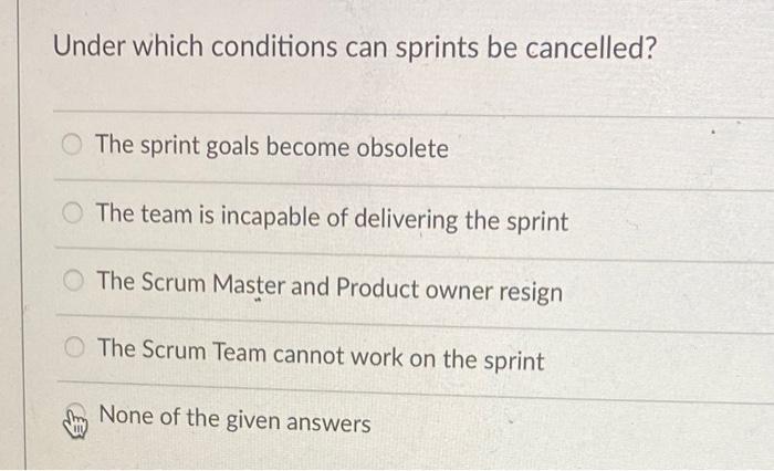 Under which conditions can sprints be cancelled?