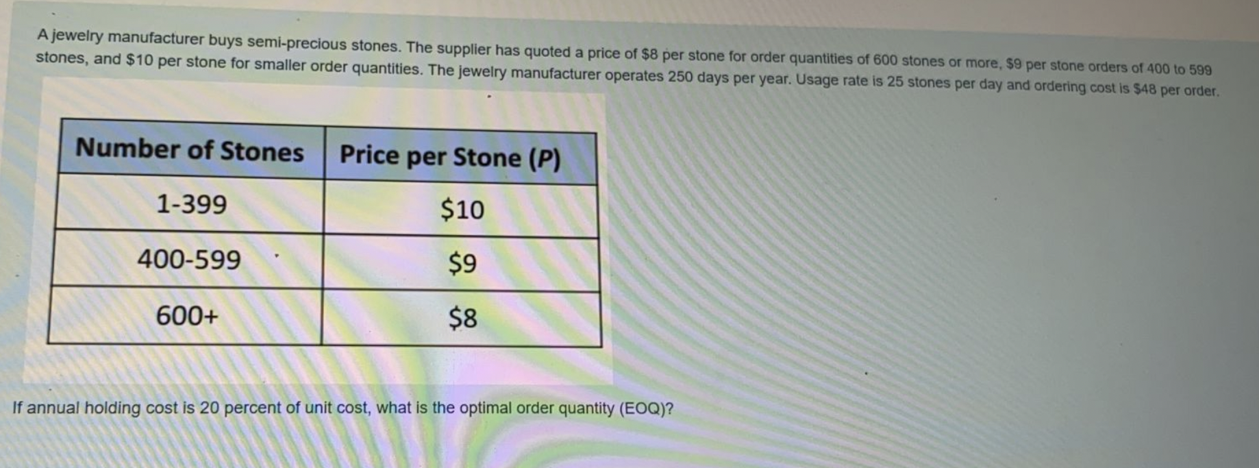 PLEASE EXPLAIN EACH STEPS A jewelry manufacturer