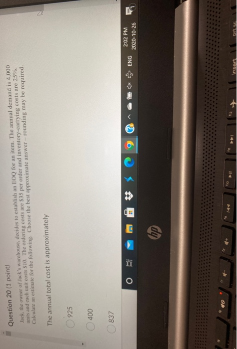 Question 20 (1 point) Jack, the owner of Jack's