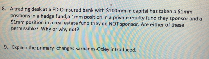 plz answer all the questions 8. A trading desk at