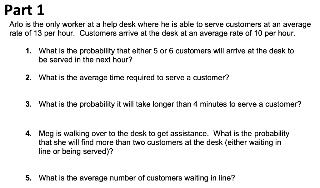 Please answer 4 and 5, thanks! Part 1 Arlo is the