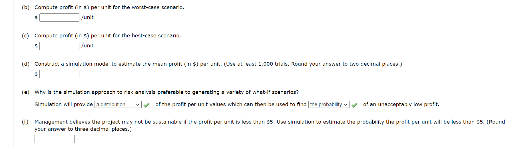 (a) Compute profit (in \$) per unit for the