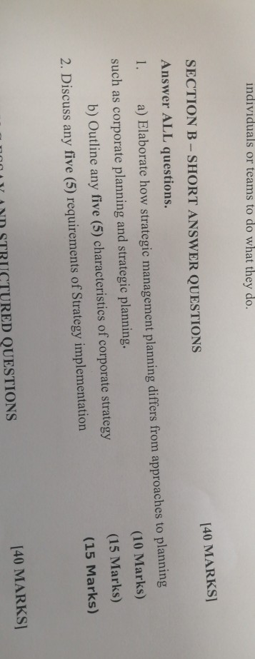 individuals or teams to do what they do. SECTION