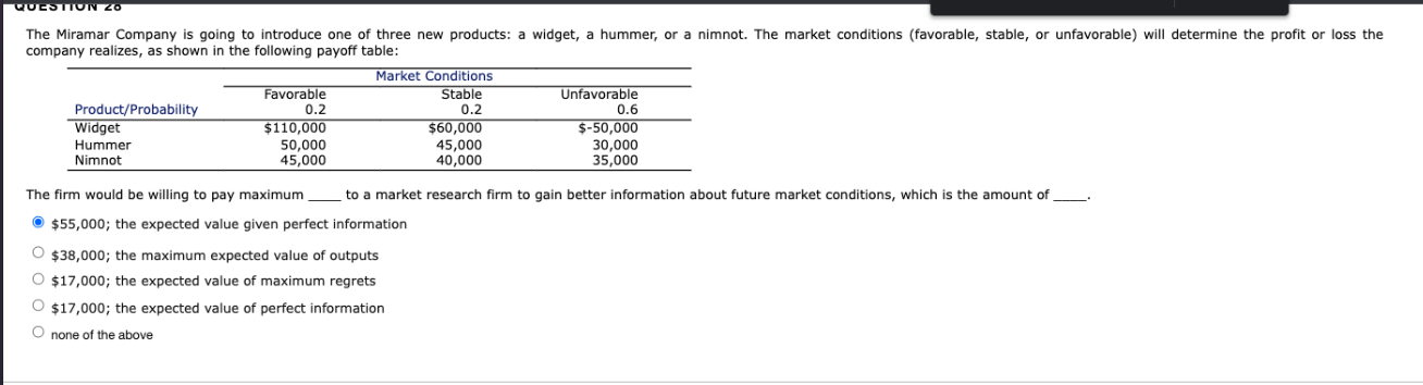 $55,000; the expected value given perfect