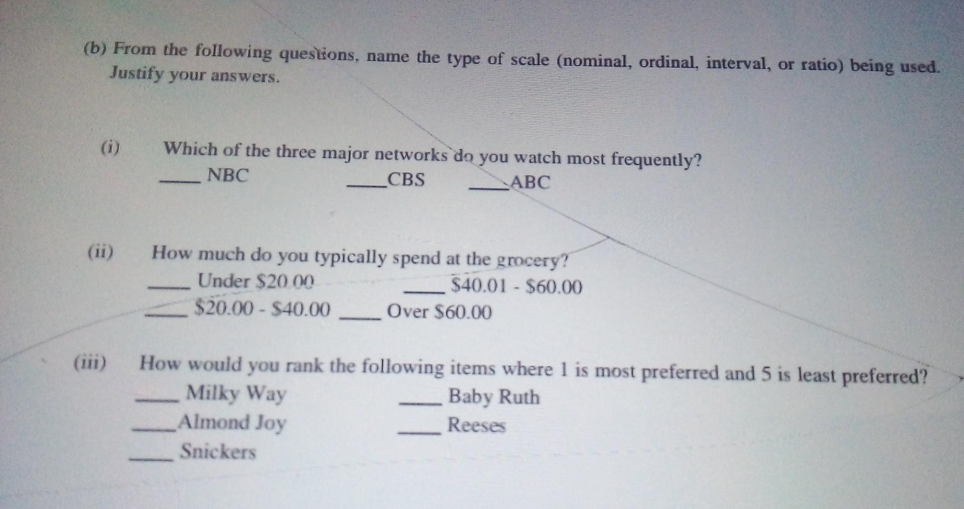 Marketing research (b) From the following