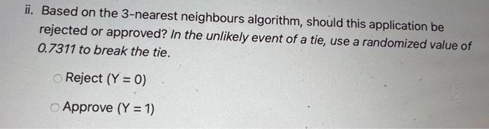 Humber Credit Union uses a 3-nearest neighbours