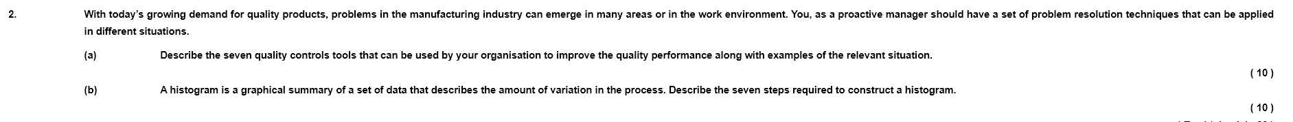 2. With today's growing demand for quality
