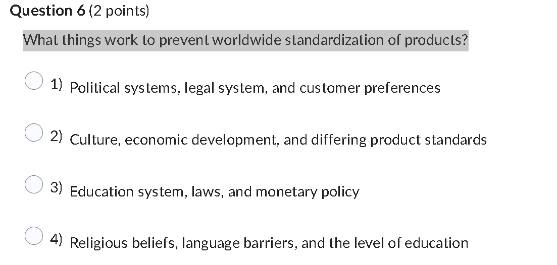 Question 6 (2 points) What things work to prevent