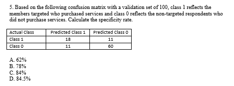 Process please! 5. Based on the following