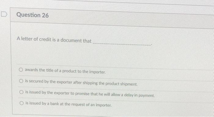 Question 24 When higher-cost external producers