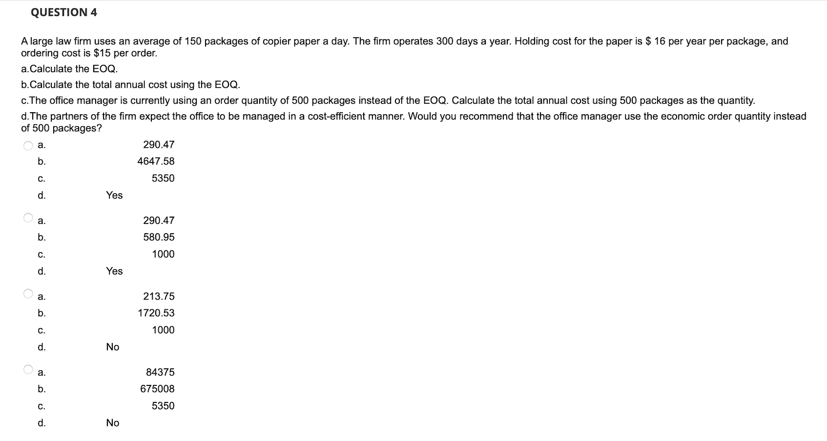 QUESTION 4 A large law firm uses an average of