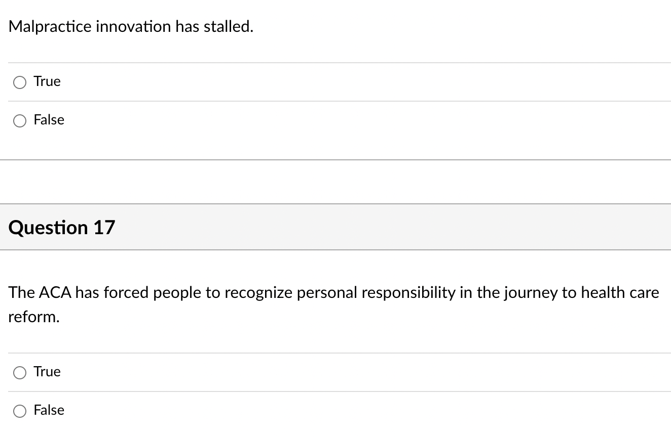 Malpractice innovation has stalled. True False