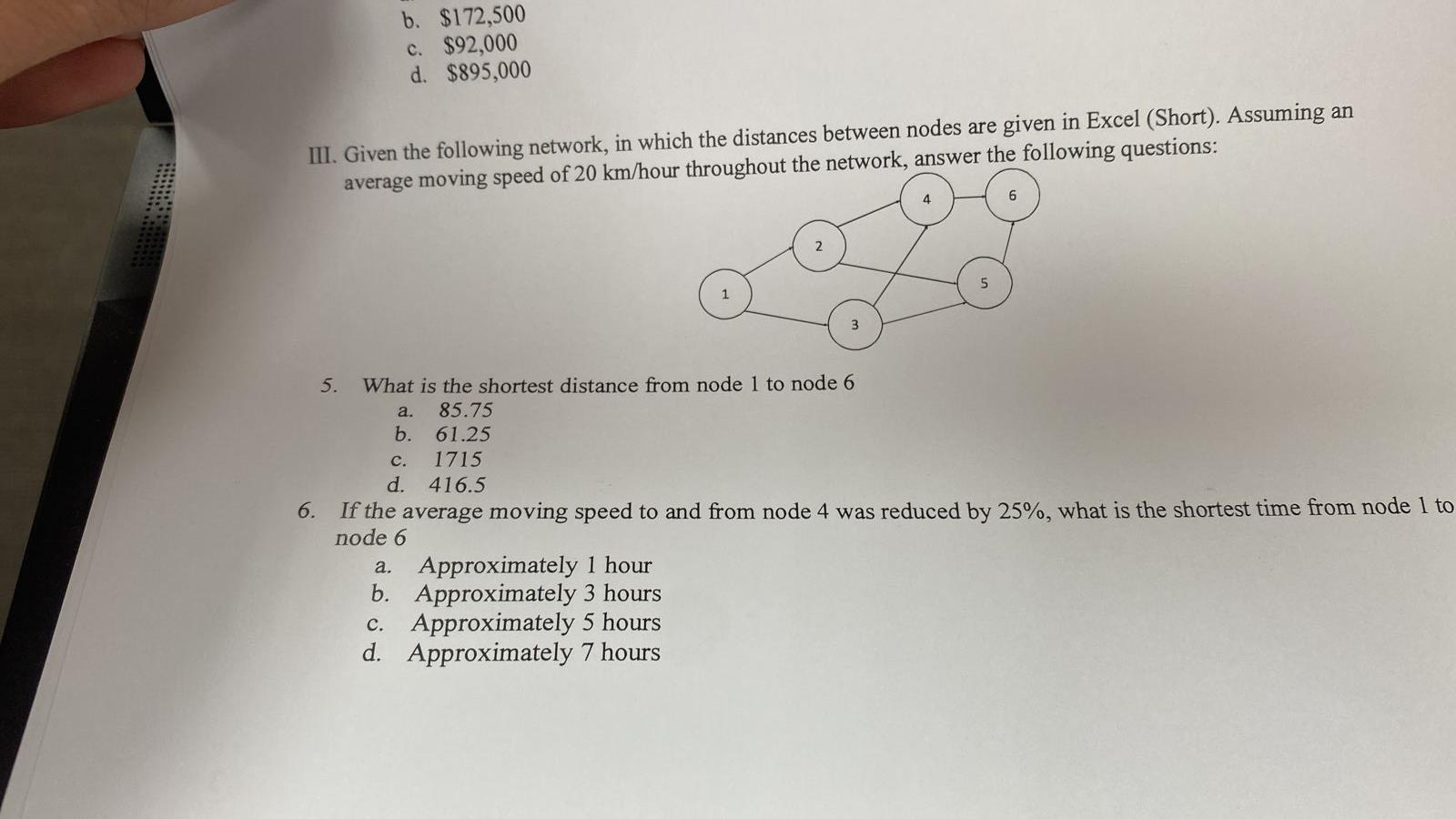 b. $172,500 c. $92,000 d. $895,000 III. Given the