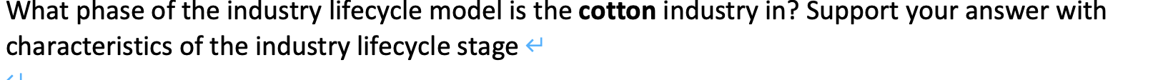 What phase of the industry lifecycle model is the