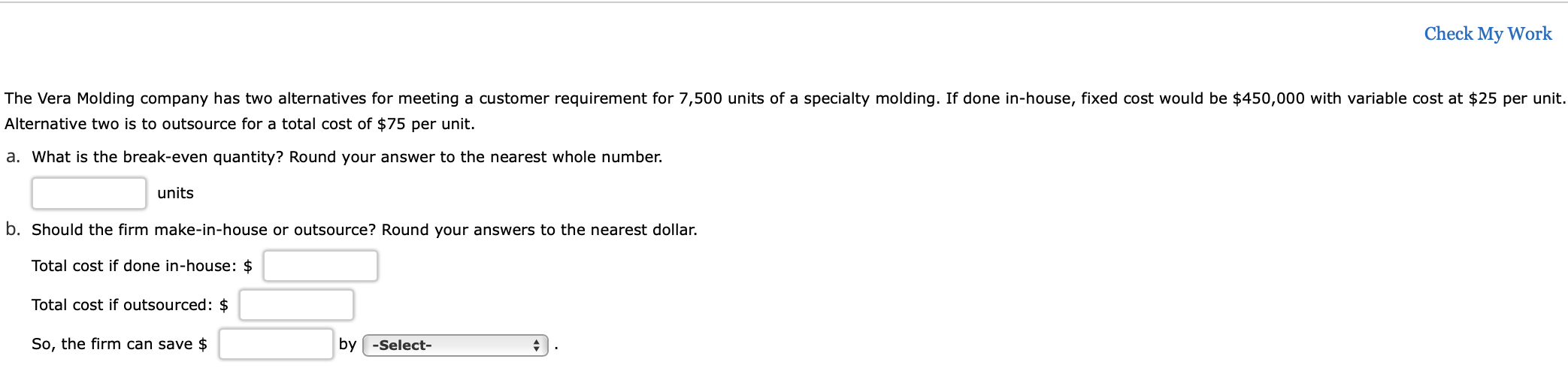 Check My Work The Vera Molding company has two