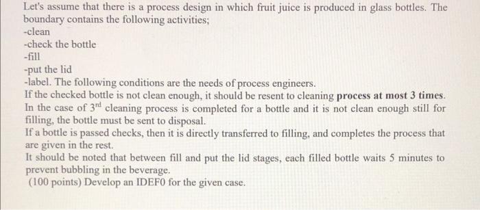 can you do it in IDEF 0 form Let's assume that