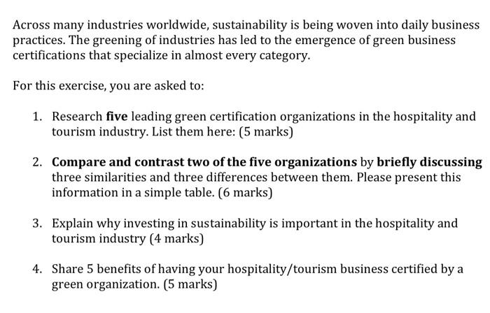 Across many industries worldwide, sustainability