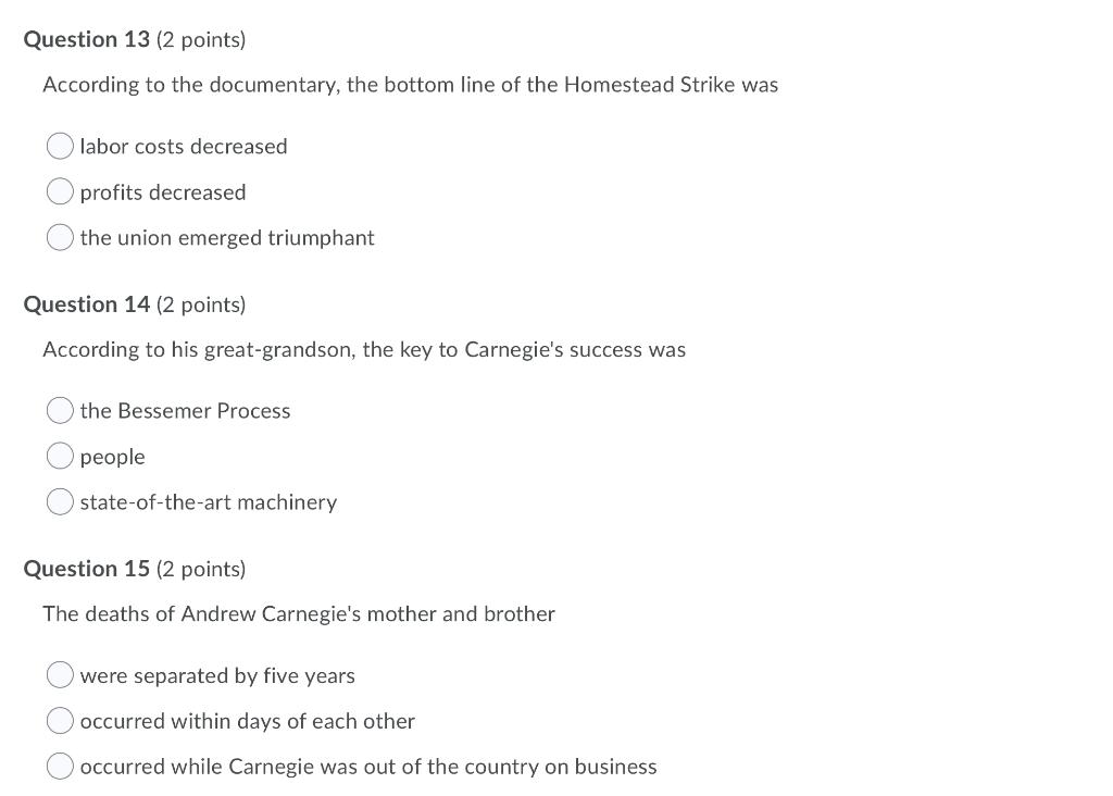 Question 13 (2 points) According to the