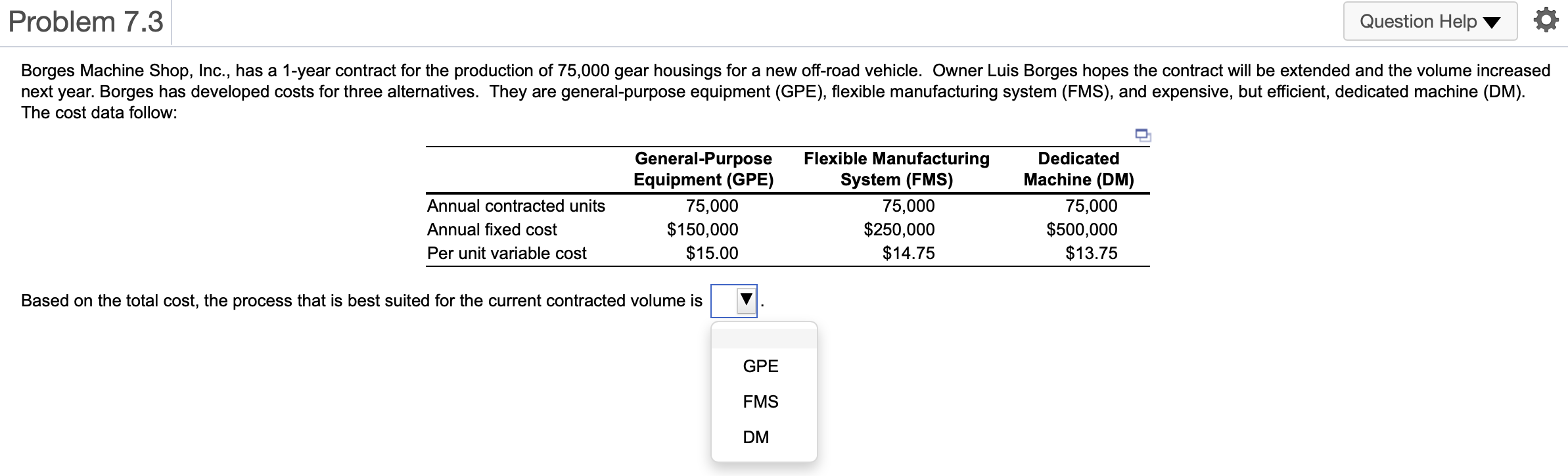 Problem 7.3 Question Help Borges Machine Shop,