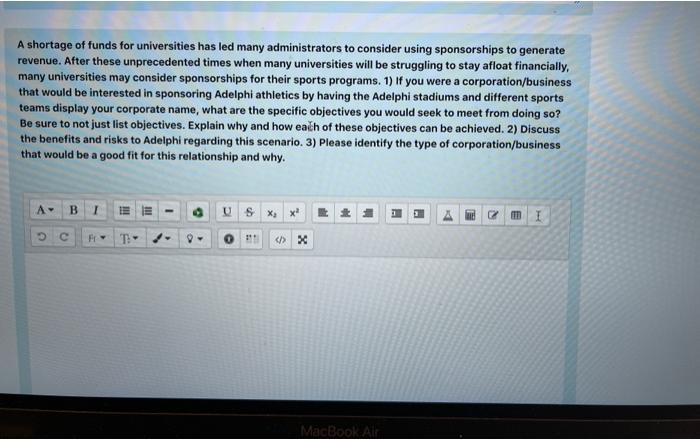 A shortage of funds for universities has led many