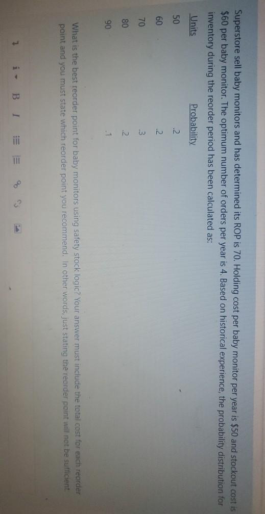 Superstore sell baby monitors and has determined