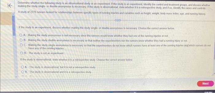 Determine whether the following stucy is an