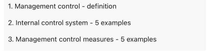 1. Management control - definition 2. Internal