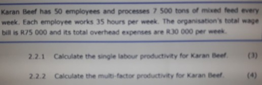 Karan Beef has 50 employees and processes 7 500