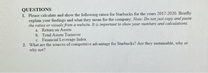 QUESTIONS 1. Please calculate and show the