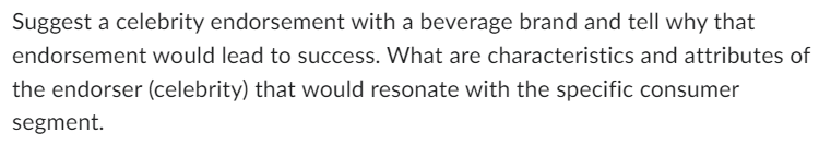 Suggest a celebrity endorsement with a beverage