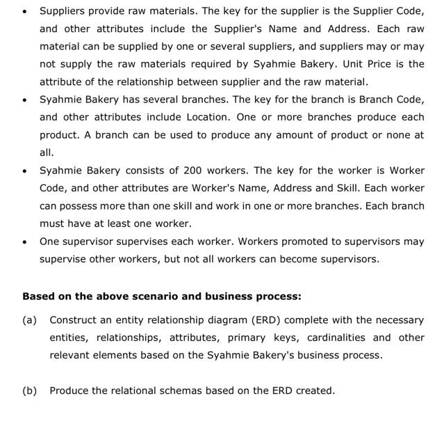 Syahmie Bakery Scenario Syahmie Bakery was