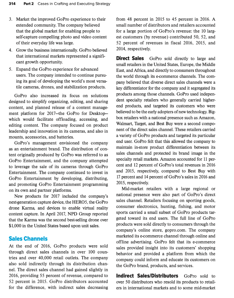 note : 800 words each question. Gopro in 2017: