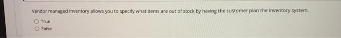 Vendor managed Inventory allows you to specify