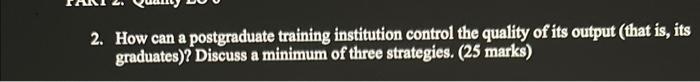2. How can a postgraduate training institution