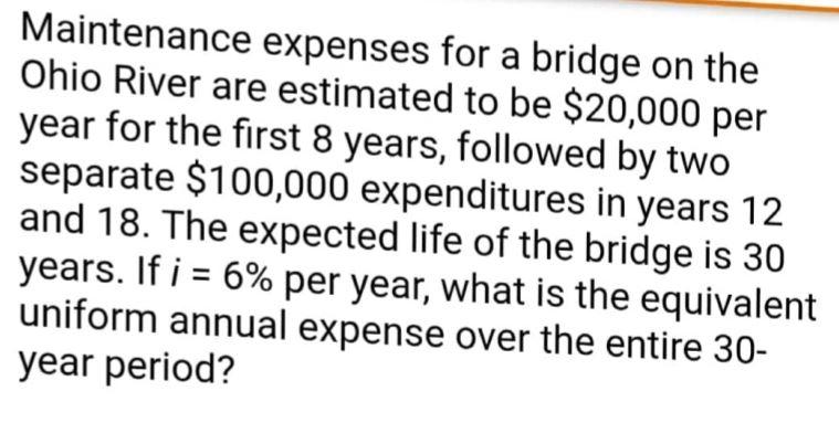 Maintenance expenses for a bridge on the Ohio