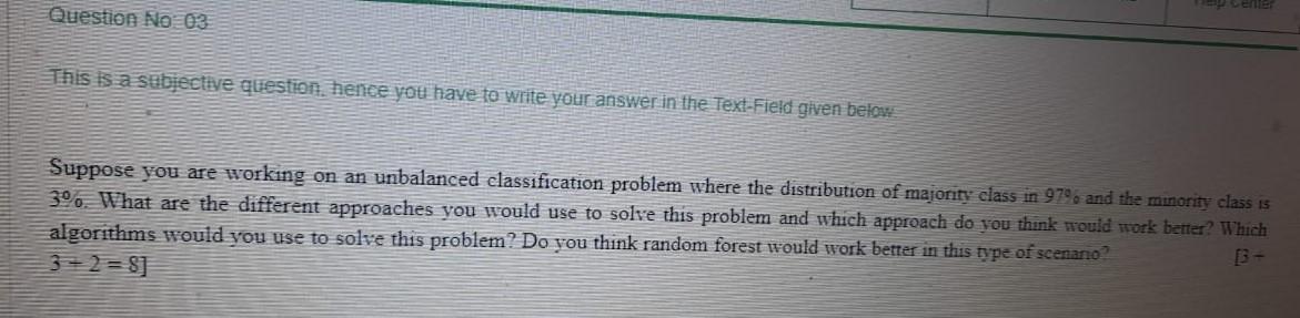 Em Question No: 03 This ba sabjective question,