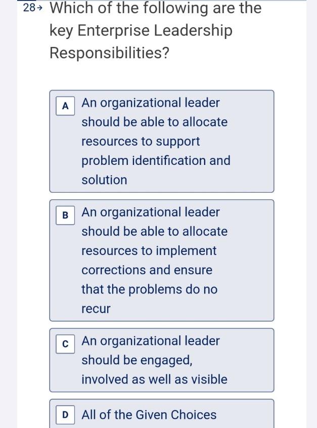 28. Which of the following are the key Enterprise